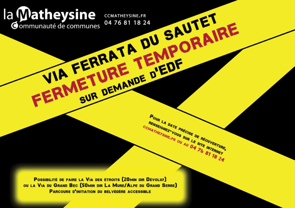 Fermeture temporaire de la via ferrata du Sautet