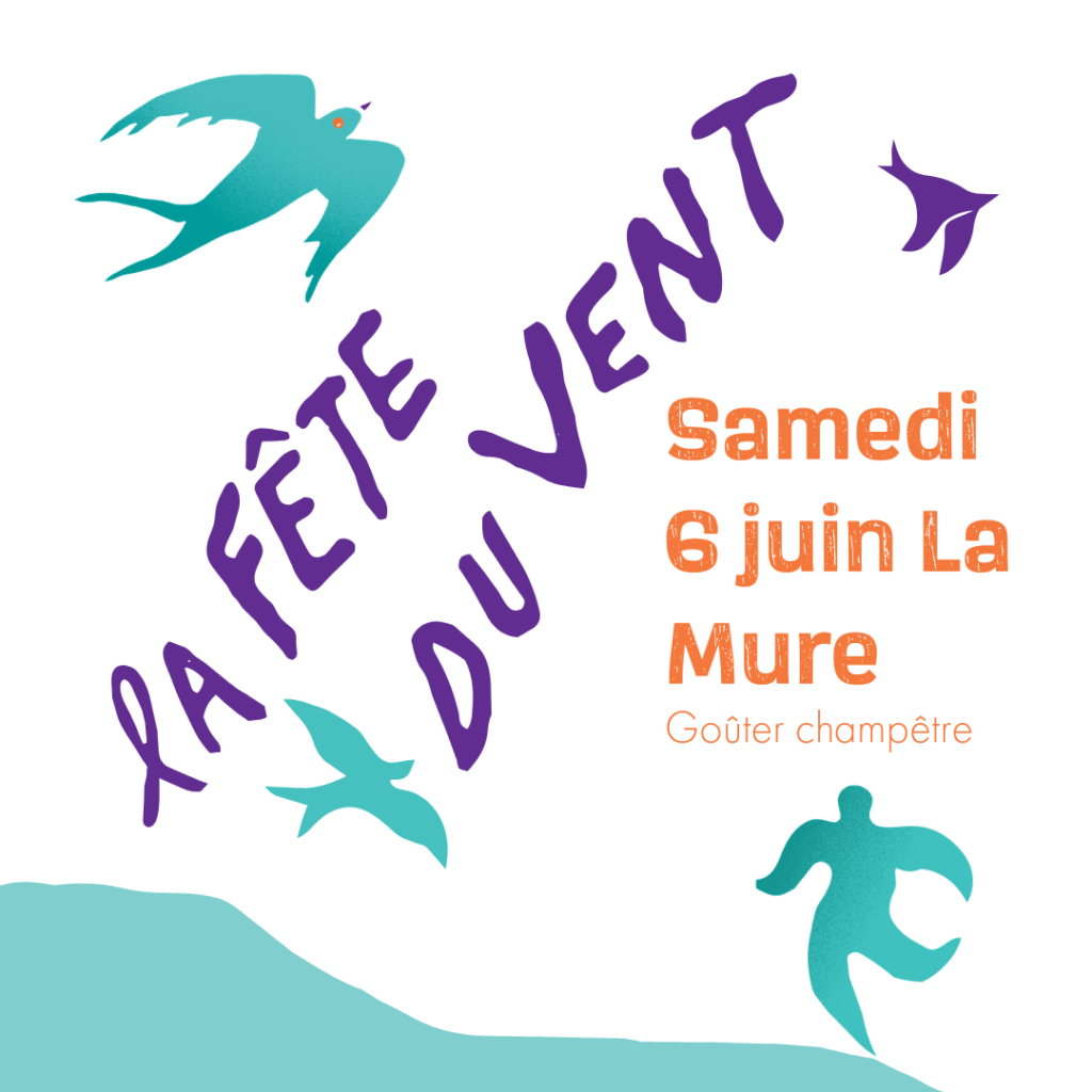 Samedi 6 juin – La Fête du vent