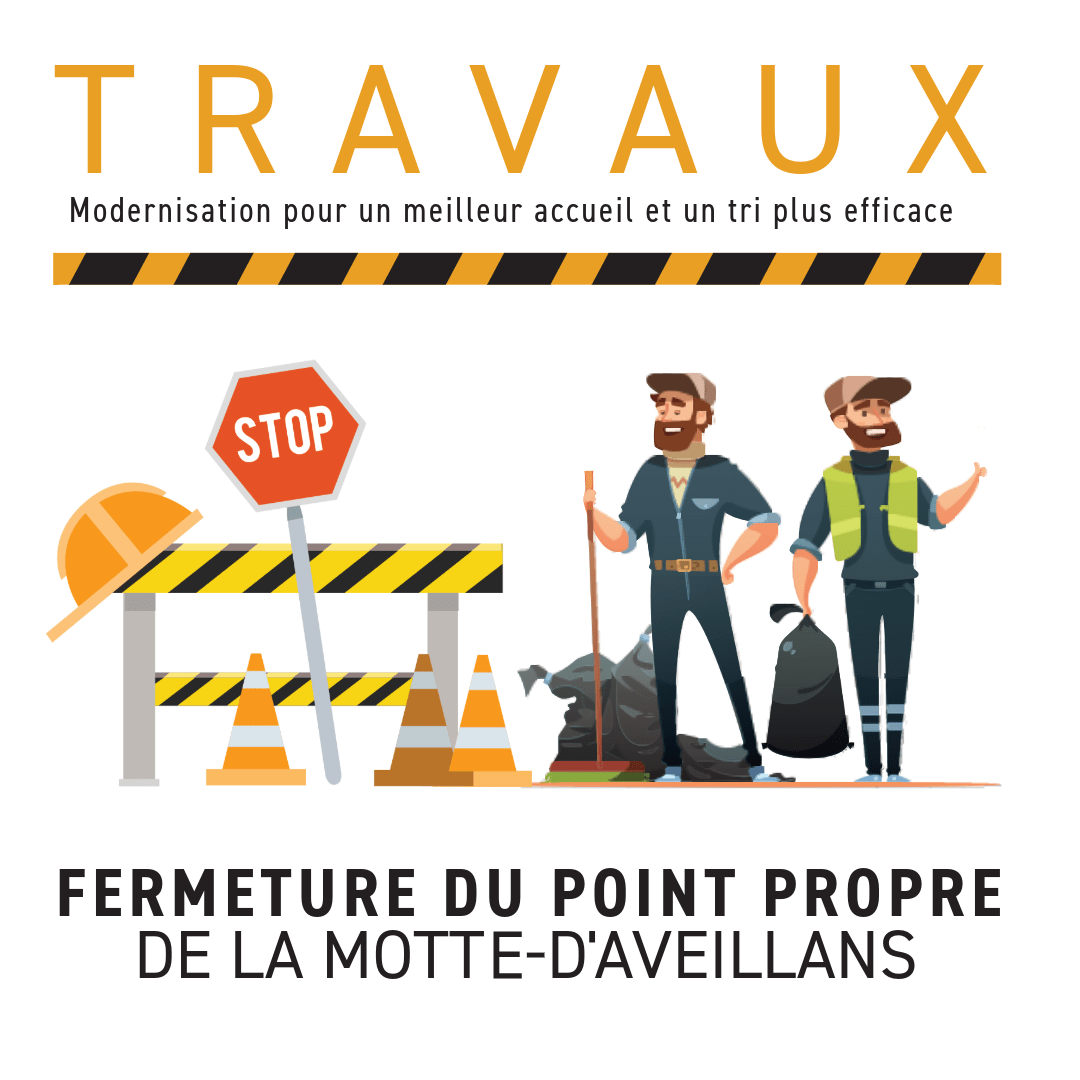 Fermeture temporaire du point propre de La Motte-d’Aveillans